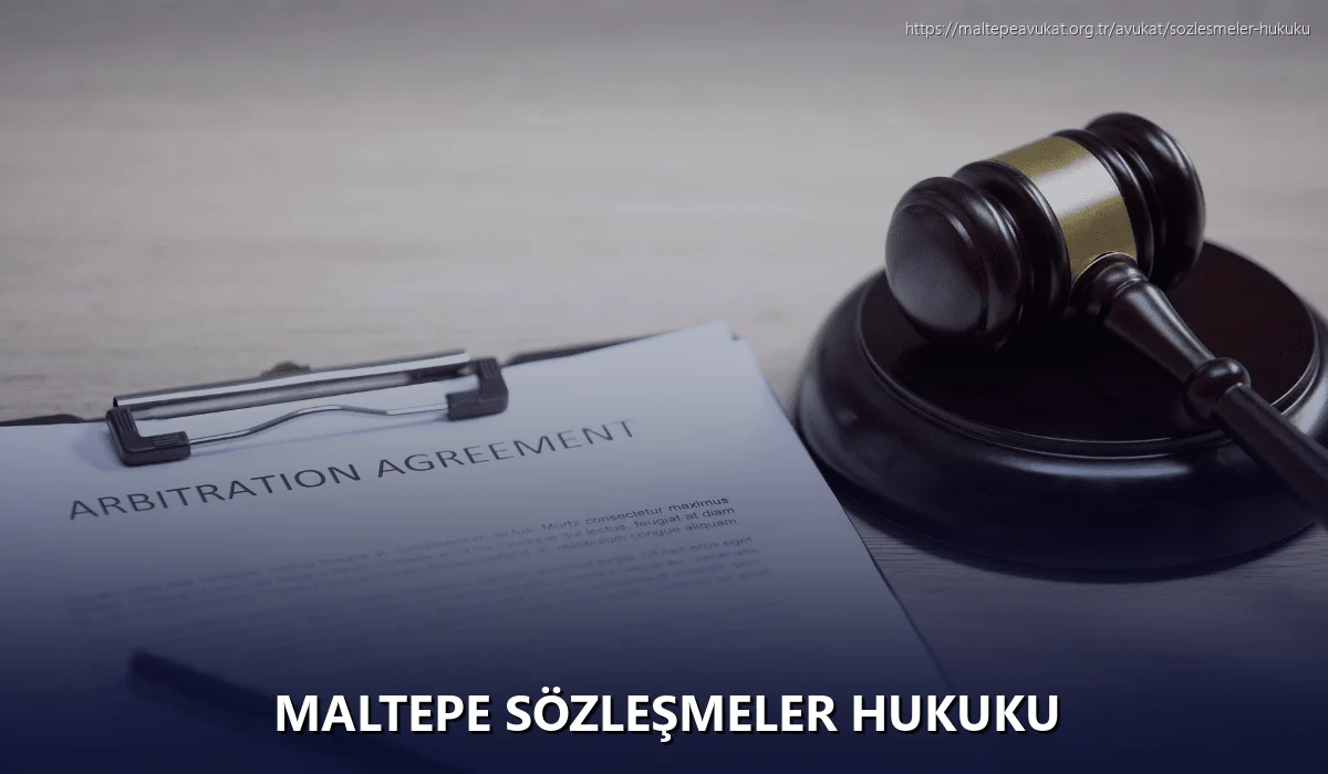 Maltepe Sözleşmeler Hukuku